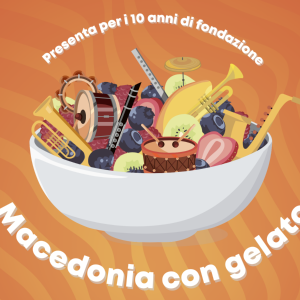 Concerto // Macedonia con gelato