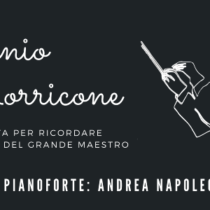 Serata musicale - Ennio Morricone