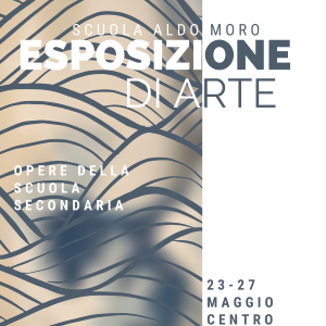 Esposizione di arte // Scuola Secondaria di primo grado
