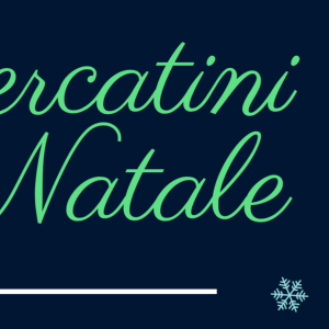 Mercatini di Natale - Iscrizioni terminate