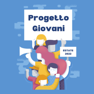 Progetto Giovani - Estate 2022